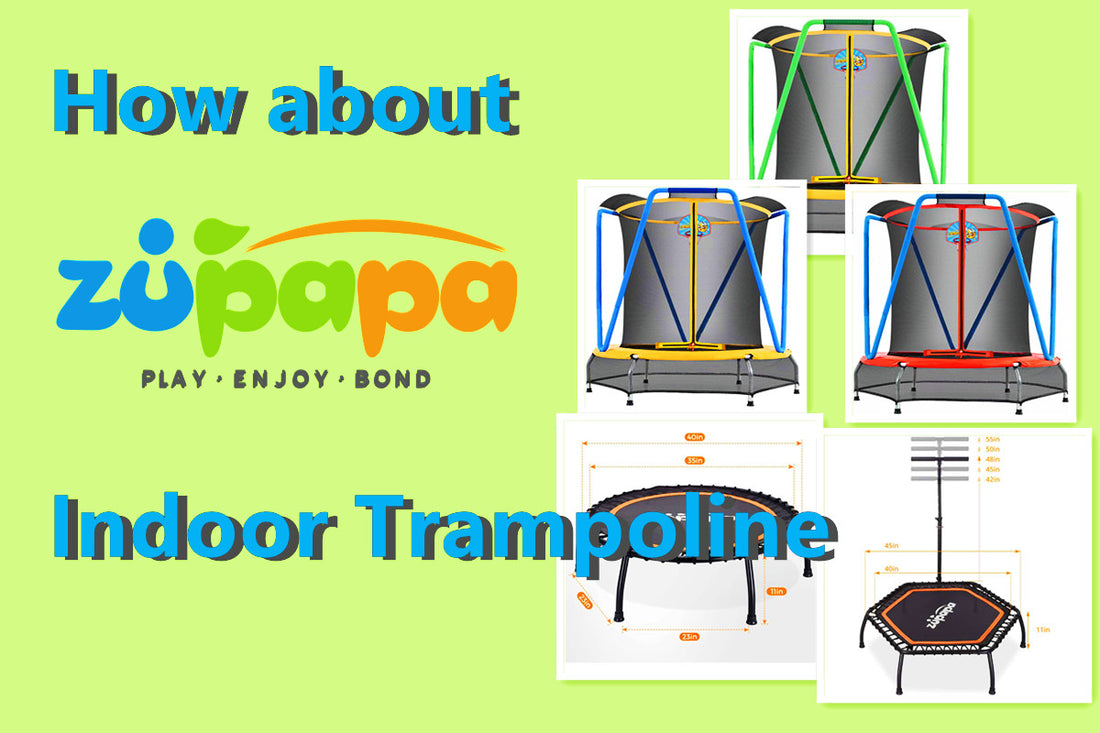 How about Zupapa’s indoor trampoline